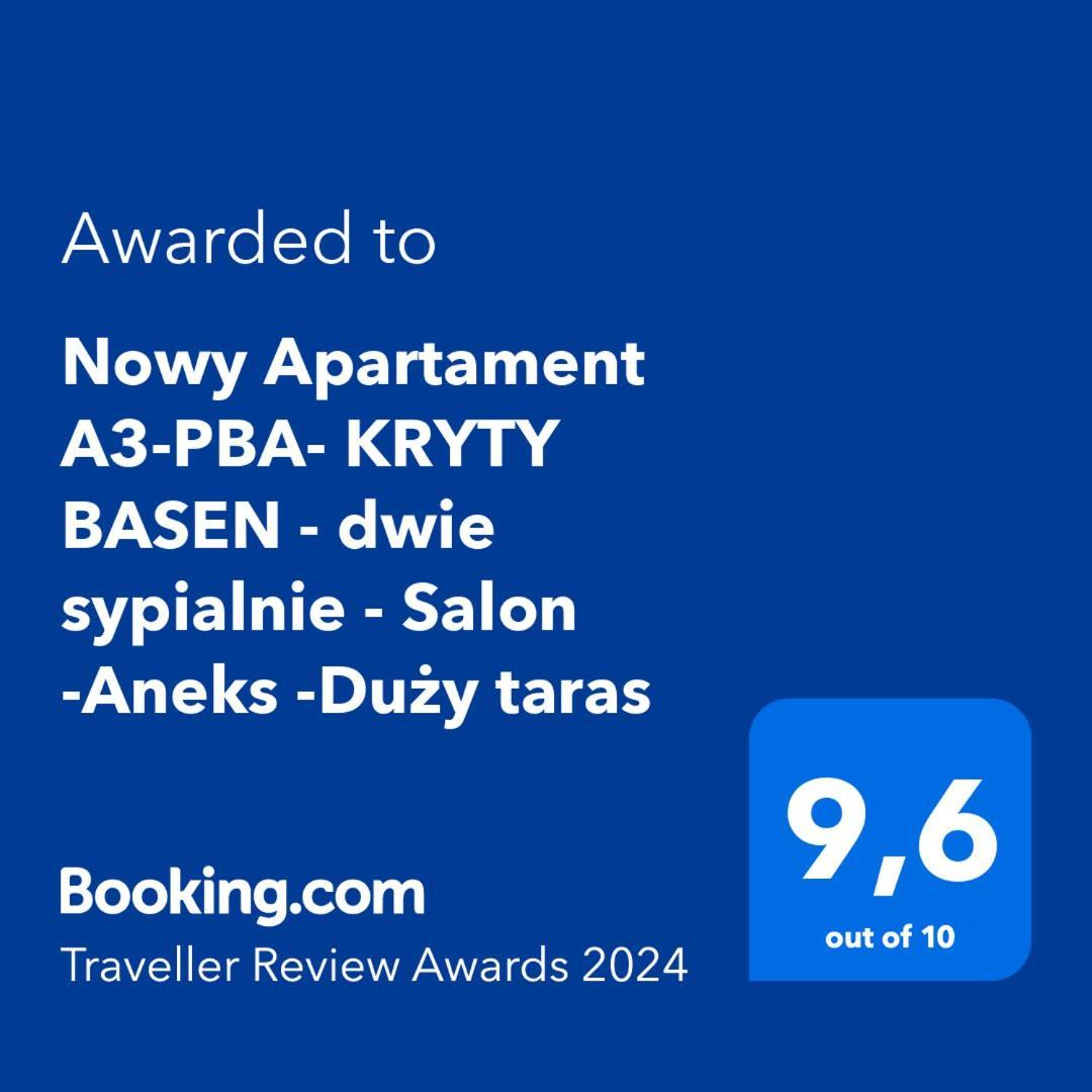 Nowy Apartament A3-Pba- Kryty Basen - Dwie Sypialnie - Salon -Aneks -Duzy Taras ポビエロボ エクステリア 写真